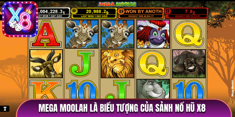 Mega Moolah là biểu tượng của sảnh nổ hũ X8